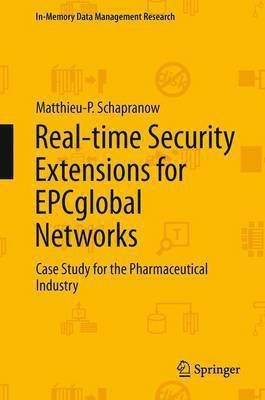 Real-time Security Extensions for EPCglobal Networks(English, Paperback, Schapranow Matthieu-P.)