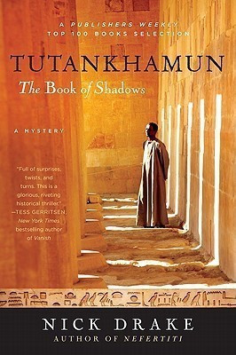 Tutankhamun  - The Book of Shadows(English, Paperback, Drake Nick)