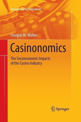 Casinonomics(English, Paperback, Walker Douglas M.)