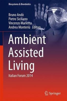 Ambient Assisted Living(English, Hardcover, unknown)