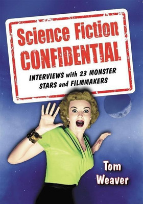 Science Fiction Confidential(English, Paperback, Weaver Tom)
