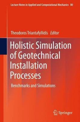 Holistic Simulation of Geotechnical Installation Processes(English, Hardcover, unknown)