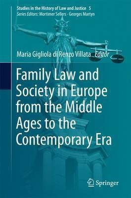 Family Law and Society in Europe from the Middle Ages to the Contemporary Era(English, Hardcover, unknown)