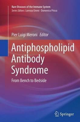 Antiphospholipid Antibody Syndrome(English, Paperback, unknown)