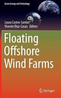 Floating Offshore Wind Farms(English, Hardcover, unknown)