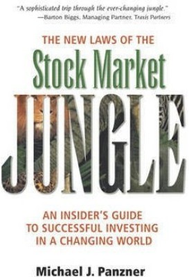 The New Laws of the Stock Market Jungle(English, Hardcover, Panzner Michael J.)