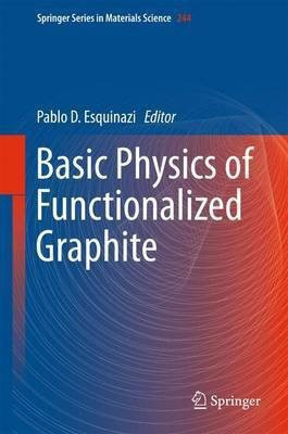 Basic Physics of Functionalized Graphite(English, Hardcover, unknown)