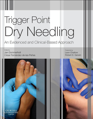 Trigger Point Dry Needling  - An Evidence and Clinical-Based Approach(English, Hardcover, unknown)