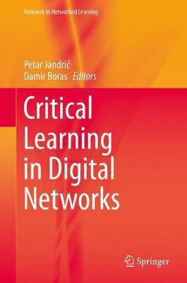 Critical Learning in Digital Networks(English, Hardcover, unknown)