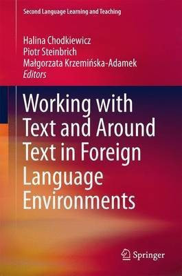 Working with Text and Around Text in Foreign Language Environments(English, Hardcover, unknown)