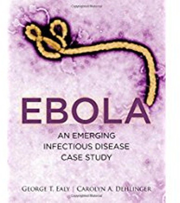 Ebola: An Emerging Infectious Disease Case Study(English, Paperback, Ealy George)