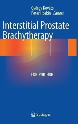 Interstitial Prostate Brachytherapy(English, Hardcover, unknown)