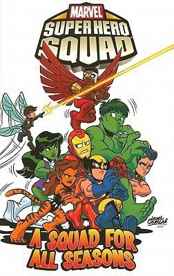 Super Hero Squad: A Squad For All Seasons(English, Paperback, Dezago Todd)