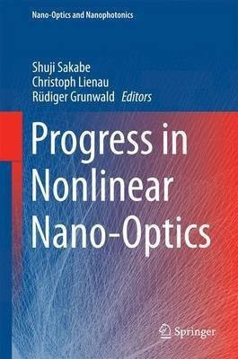 Progress in Nonlinear Nano-Optics(English, Hardcover, unknown)