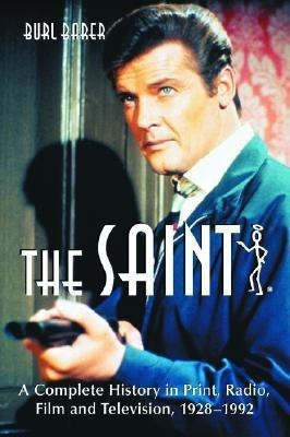 The ""Saint(English, Paperback, Barer Burl)