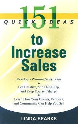 15 Quick Ideas to Increase Sales(English, Paperback, Sparks Linda)