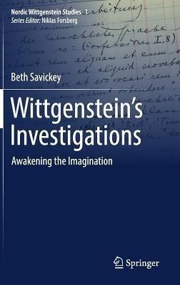 Wittgenstein's Investigations(English, Hardcover, Savickey Beth)