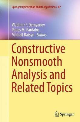 Constructive Nonsmooth Analysis and Related Topics(English, Paperback, unknown)