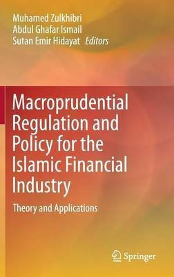 Macroprudential Regulation and Policy for the Islamic Financial Industry(English, Hardcover, unknown)