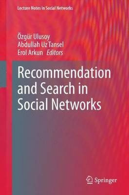 Recommendation and Search in Social Networks(English, Hardcover, unknown)