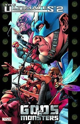 Ultimates 2 Vol.1: Gods and Monsters(English, Paperback, unknown)