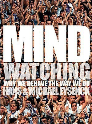 Mindwatching(English, Paperback, Eysenck H. J.)