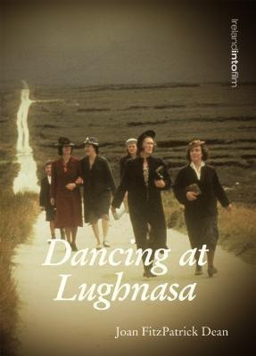 Dancing at Lughnasa(English, Paperback, Dean Joan Fitzpatrick)