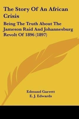 The Story Of An African Crisis(English, Paperback, Garrett Edmund)