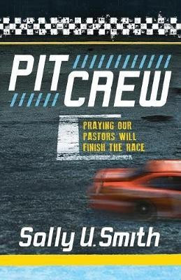 Pit Crew(English, Paperback, Smith Sally U.)