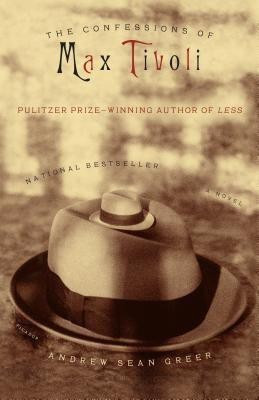 The Confessions of Max Tivoli(English, Paperback, Greer Andrew Sean)