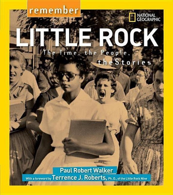 Remember Little Rock(English, Paperback, Walker Paul)