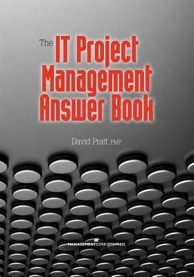 The IT Project Management Answer Book(English, Paperback, Pratt David)