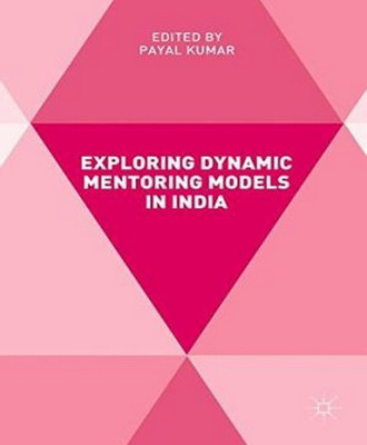 Exploring Dynamic Mentoring Models in India(English, Hardcover, unknown)