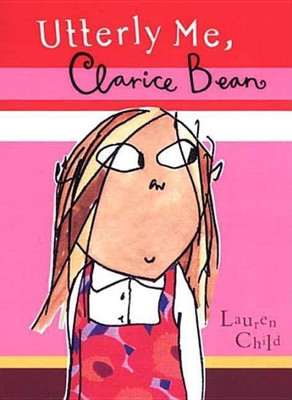 Utterly Me, Clarice Bean(English, Paperback, Child Lauren)