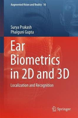 Ear Biometrics in 2D and 3D(English, Hardcover, Prakash Surya)