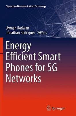 Energy Efficient Smart Phones for 5G Networks(English, Paperback, unknown)