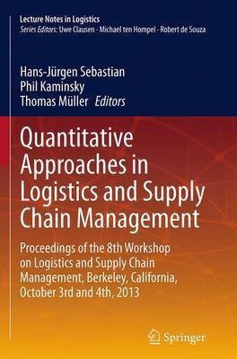 Quantitative Approaches in Logistics and Supply Chain Management(English, Paperback, unknown)