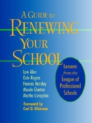 A Guide to Renewing Your School(English, Paperback, Allen Lew)