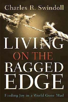 Living on the Ragged Edge(English, Paperback, Swindoll Charles R.)