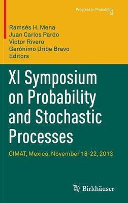 XI Symposium on Probability and Stochastic Processes(English, Hardcover, unknown)