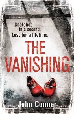 The Vanishing(English, Electronic book text, Connor John)