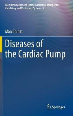 Diseases of the Cardiac Pump(English, Hardcover, Thiriet Marc)
