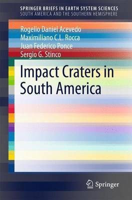 Impact Craters in South America(English, Paperback, Acevedo Rogelio Daniel)