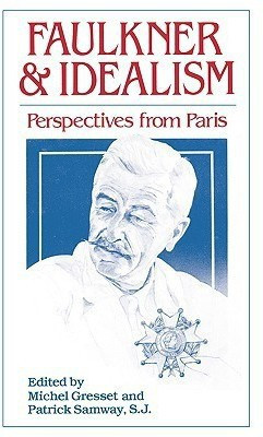 Faulkner and Idealism(English, Paperback, unknown)