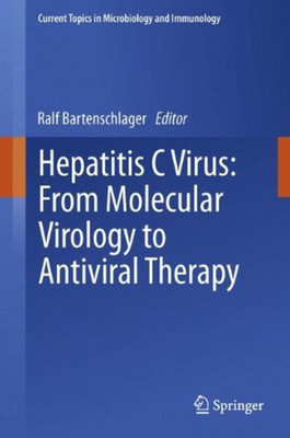 Hepatitis C Virus: From Molecular Virology to Antiviral Therapy(English, Hardcover, unknown)