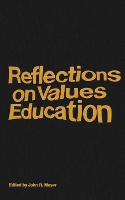 Reflections on Values Education(English, Paperback, unknown)