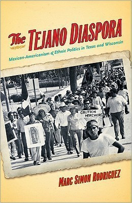 The Tejano Diaspora(English, Hardcover, Rodriguez Marc Simon)