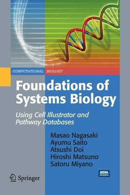 Foundations of Systems Biology(English, Paperback, Nagasaki Masao)