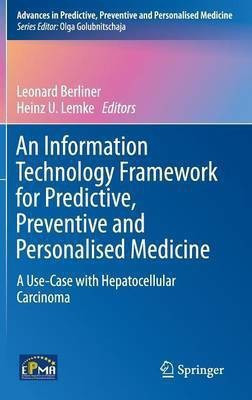 An Information Technology Framework for Predictive, Preventive and Personalised Medicine(English, Hardcover, unknown)