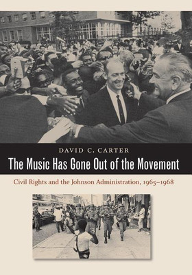 The Music Has Gone Out of the Movement(English, Paperback, Carter David C.)